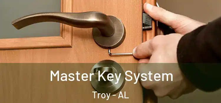  Master Key System Troy - AL